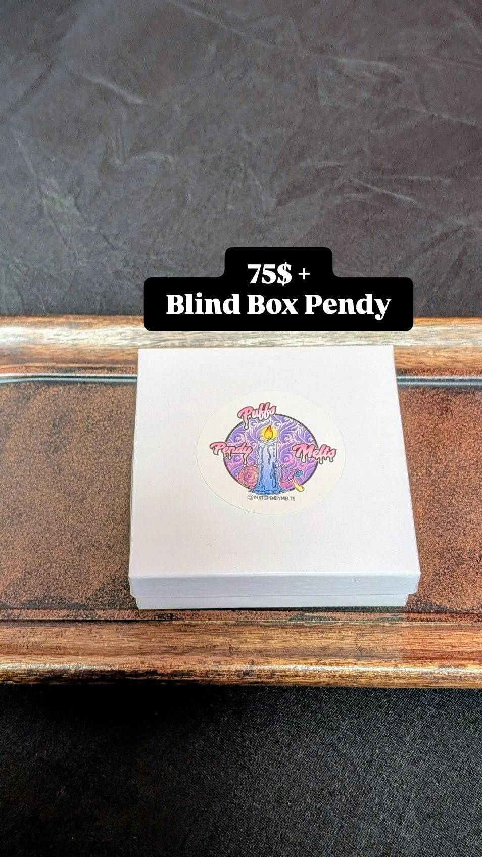 75$ Blind Box Pendy