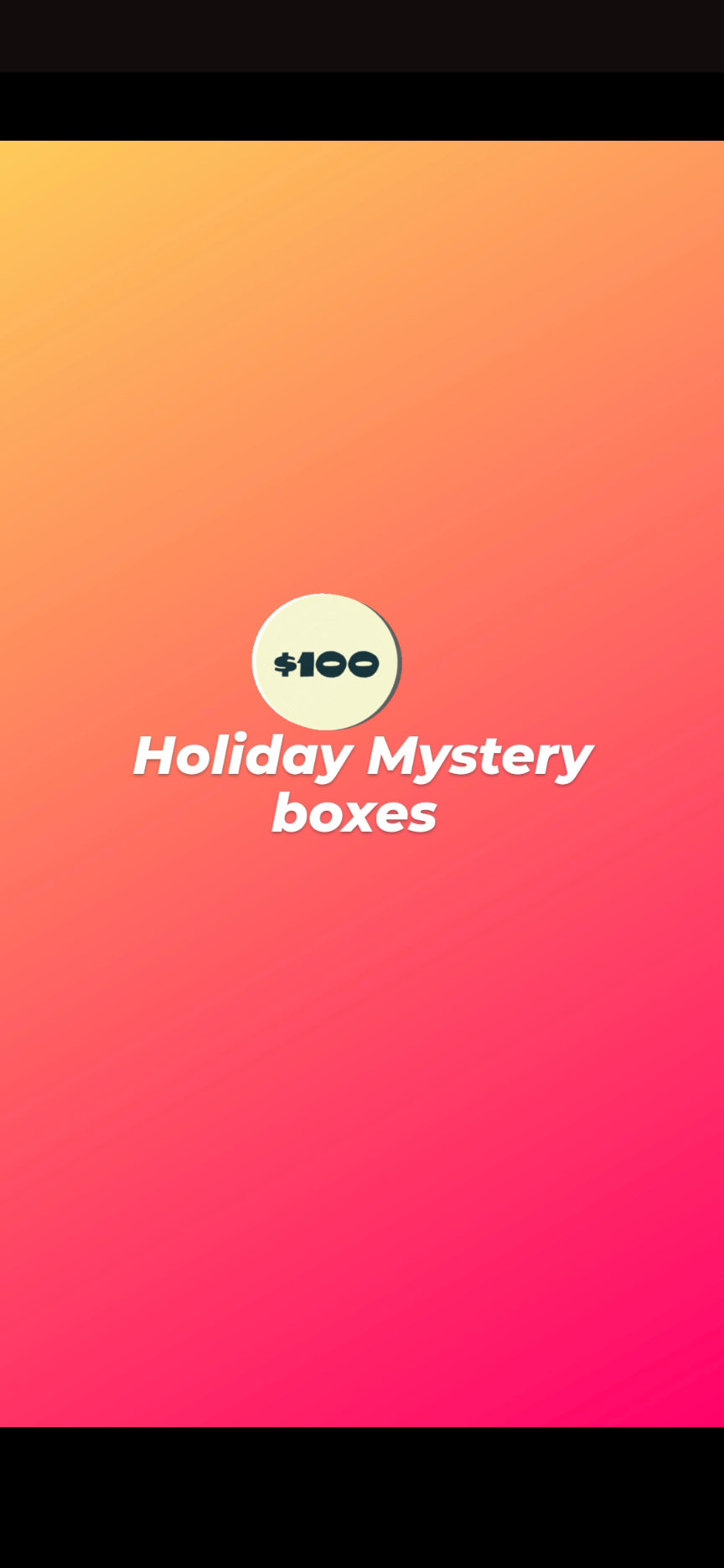 Holiday mystery boxes